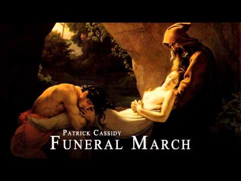 Patrick Cassidy - Funeral March