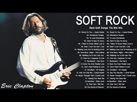 Michael Bolton, Phil Collins, Elton John, George Michael, Eric Clapton - Best Soft Rock Songs EVER