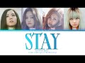 BLACKPINK STAY Color Coded Lyrics