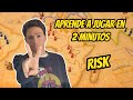 Aprende A Jugar En 2 Minutos Risk