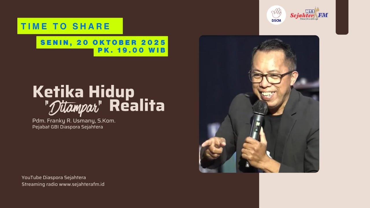 TIME TO SHARE - SENIN, 20 OKTOBER 2025 - PK. 19.00 WIB