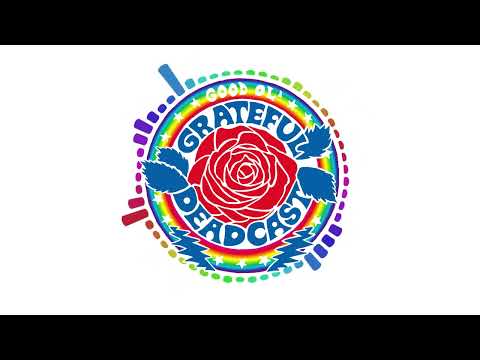 Good Ol' Grateful Deadcast: Season 5 - Episode 6: Europe ‘72: Bickershaw Festival