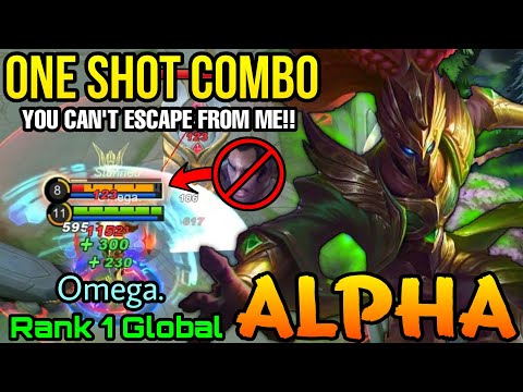 Insane Burst DMG Alpha U Can't Escape from Me!! - Top 1 Global Alpha by Omega. - MLBB