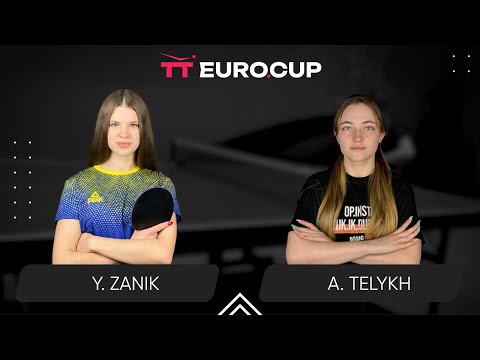 19:15 Yulianna Zanik - Anastasiia Telykh 06.08.2024 TT Euro.Cup Women Ukraine Star. TABLE 3