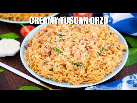 Creamy Tuscan Orzo - Sweet and Savory Meals