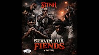 BTNH - Servin Tha Fiends (2026) #rap #remix #bonethugsnharmony #ubmurdatv
