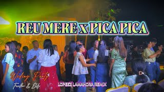 Download lagu LAGU JOGET TERBARU - REU MERE x PICA PICA || LOPEEZ LAMAHORA REMIX mp3 Download lagu LAGU JOGET TERBARU - REU MERE x PICA PICA || LOPEEZ LAMAHORA REMIX mp3