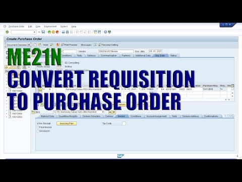 SAP Transaction ME21N - Convert Purchase Requisition to Purchase Order
