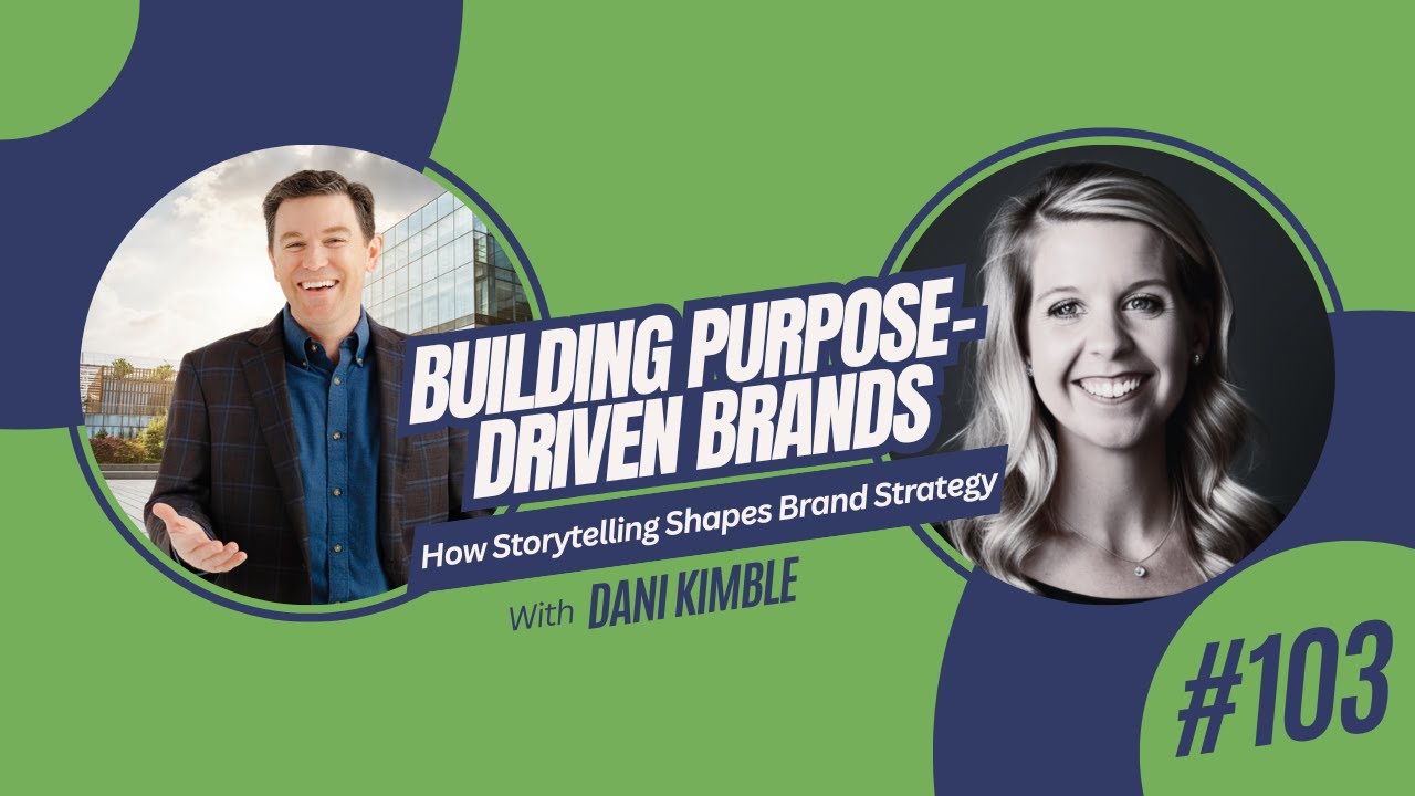 Building Purpose-Driven Brands