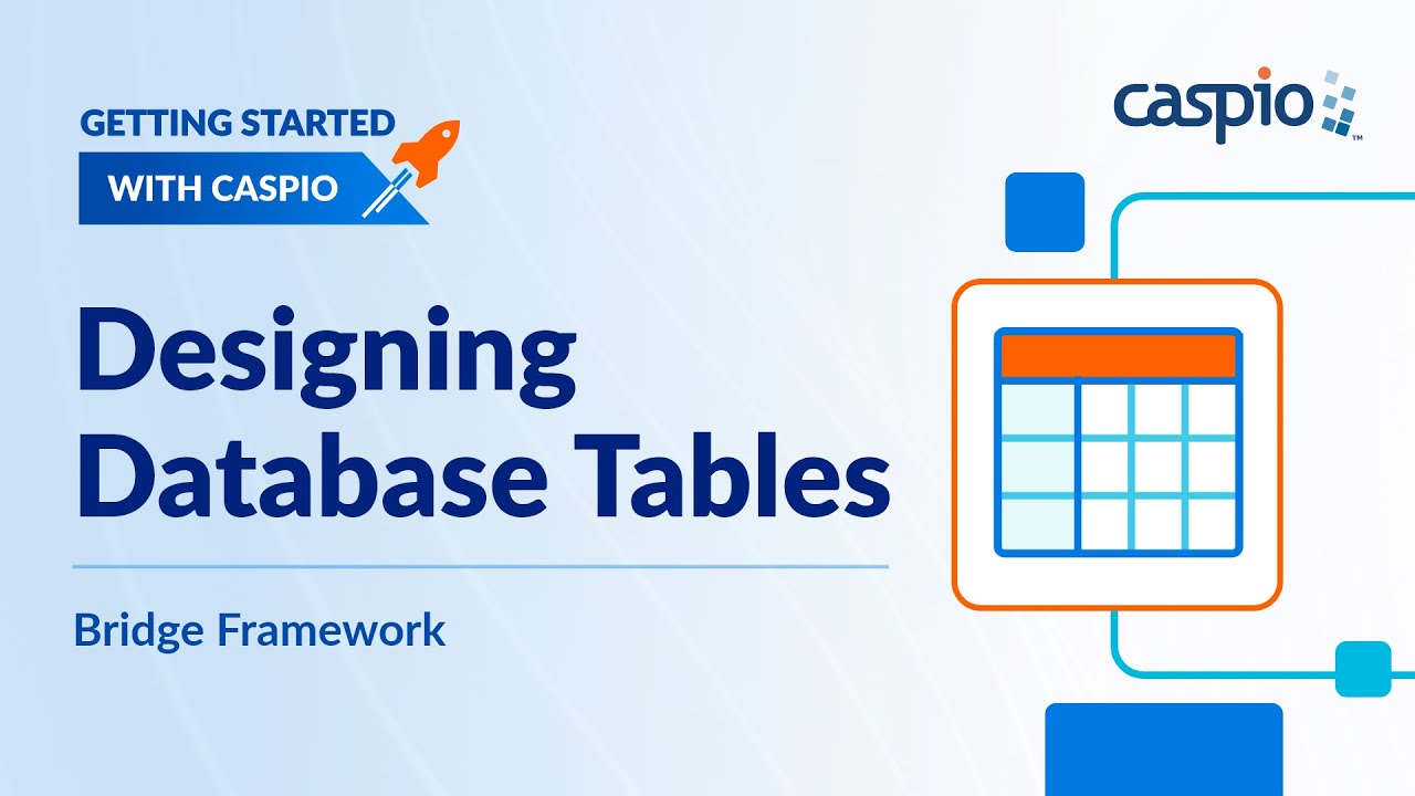 Getting Started With Bridge - Designing Database Tables