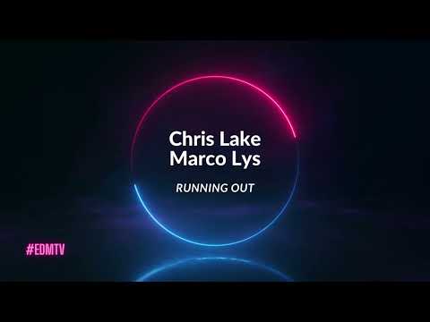 Chris Lake, Marco Lys - Running Out