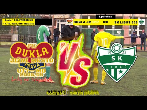 8.kolo ⚽ FK DUKLA Jižní Město U17 @ Sk Libuš 838 ◙ 17.10.2021 ᴴᴰ ⚽ D1A PŘEBOR MLADŠÍ DOROST