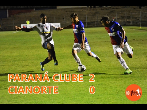 [MM] PARANÁ CLUBE X CIANORTE [2ª RODADA | PARANAENSE 2017]