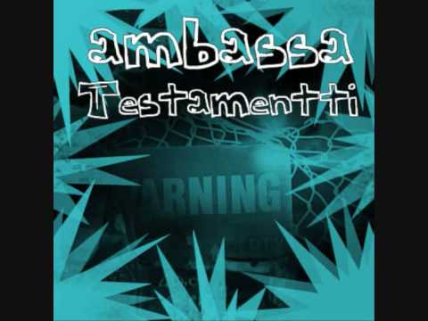 Ambassa - Testamentti