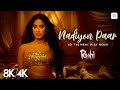 Nadiyon Paar 8K 4K Music Video Janhvi Kapoor Roohi Sachin Jigar Rashmeet Shamur IP Singh