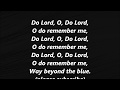 DO LORD O Do Lord O do remember me Lyrics Words text Sing along Gospel Song not Cash