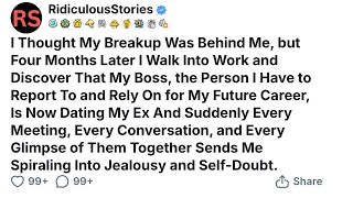 My boss is dating my ex and now I feel so uncomfortable and insecure at work.