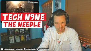 The Needle - Tech N9ne | T9 DESERVES MORE RECOGNITION! | Syllable Holic REACTION