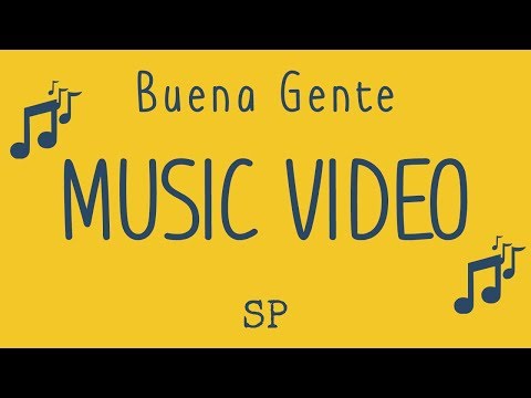 Buena Gente Theme Song Lyrics