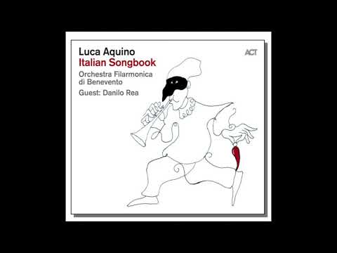 Luca Aquino e Natalino Marchetti "LA STRADA"