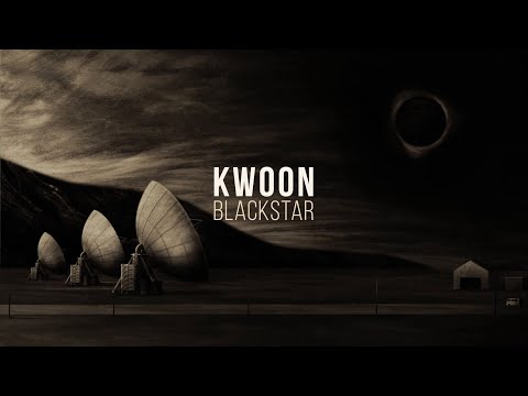 Kwoon - Blackstar (Official Video)