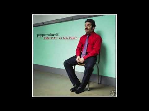 Peppe Voltarelli - Distratto ma però