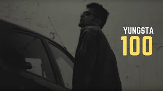 100 | Yungsta | Shot By Inflict | Music Video | NEW Hindi Rap 2018