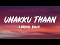 Unakku Thaan Tamil Song Chittah Lyrics