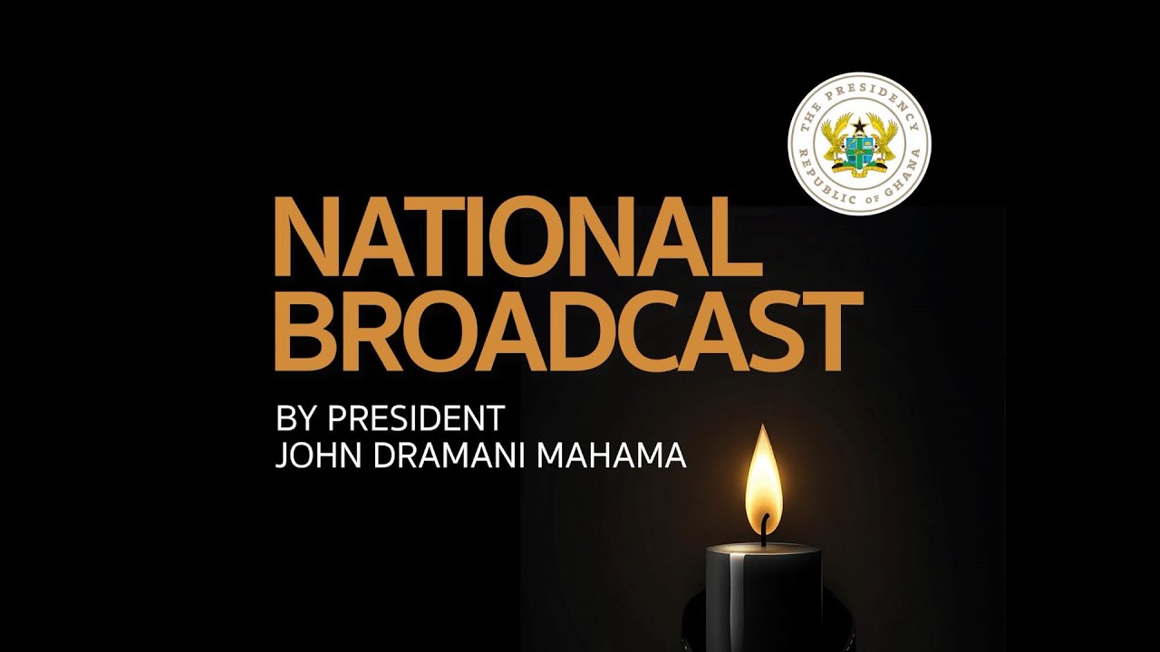 STREAMED LIVE: President Mahama Addresses Nation Amidst Helicopter Crash Mourning
