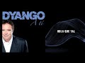 Dyango - Hola Qué Tal