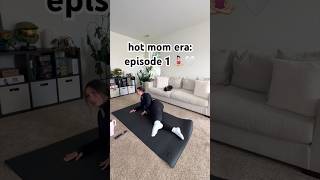 hot mom era: episode 1! 🧘🏻‍♀️🤍✨#postpartumfitness #postpartumfitnessjourney #applefitness