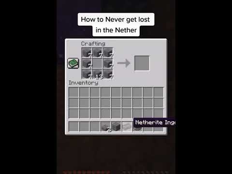 How to Never get lost in the Nether