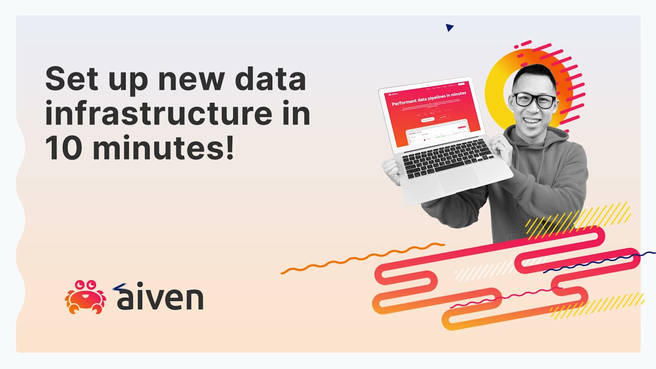 Aiven Data Infrastructure Made Simple Aiven Data Infrastructure Made Simple