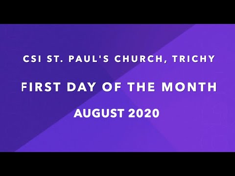 First Service of the Month | 1/08/2020 | CSI St. Paul's Church, Trichy