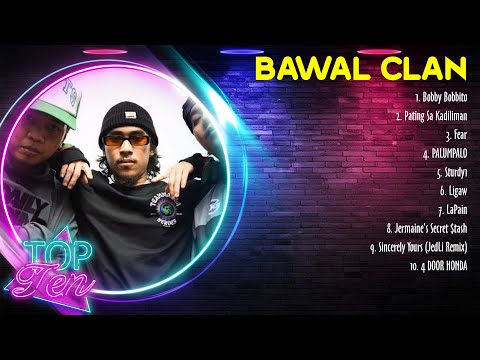 Bawal Clan Greatest Hits Full Album 2024 ~ The Best Songs Of Bawal Clan