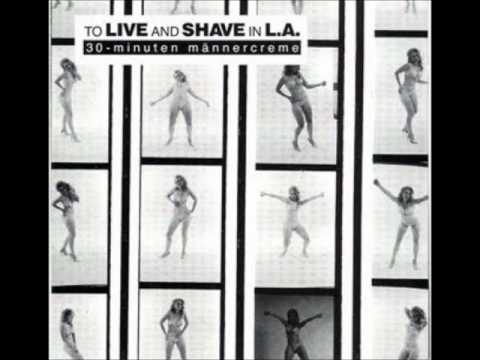 To Live and Shave in L.A. - I Shall Eat Peyote