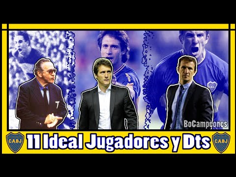 11 Ideal de Jugadores y Técnicos de Boca💙💛💙