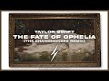 Taylor Swift - The Fate of Ophelia (The Chainsmokers Remix)