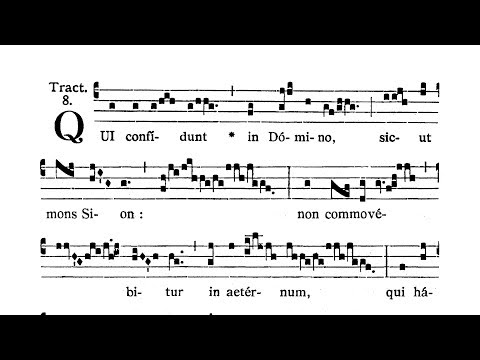 Dominica IV in Quadragesima (Fourth Sunday of Lent) - Tractus (Qui confidunt)