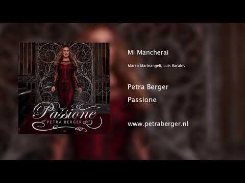 Mi Mancherai - Petra Berger - Album PASSIONE