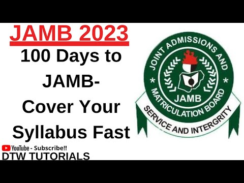 100 Days to JAMB 2023 - Cover Your JAMB Syllabus Fast