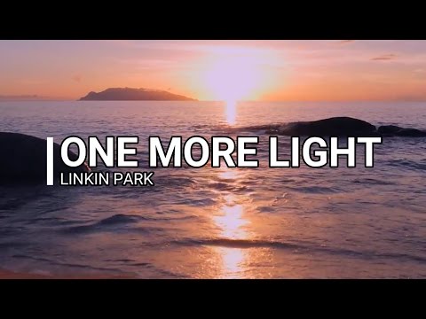Linkin Park - One More Light (Lyric Video)