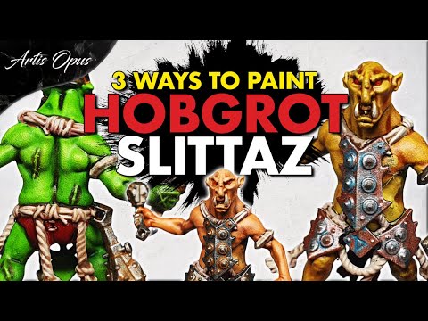 How to Paint: HOBGROT SLITTAZ - 3 ways | Dominion