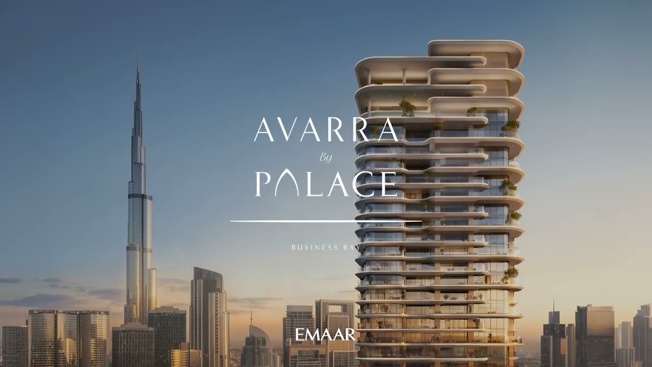 Avarra by Palace in Business Bay – Emaar video