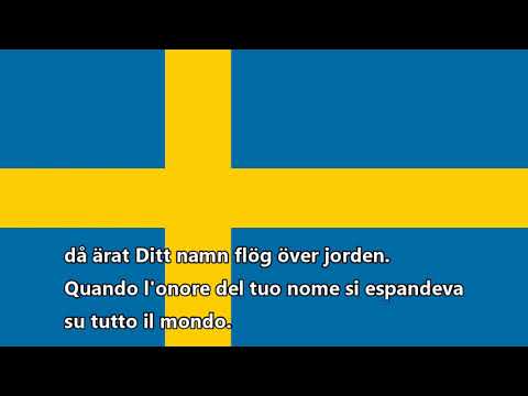 Inno nazionale della Svezia - Du gamla, du fria (Tu antica, tu libera)