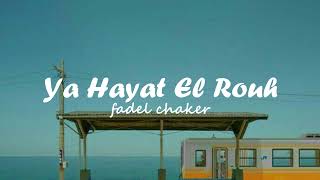 Download lagu Ya Hayat El Rouh - [speed up] mp3