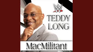 WWE: MacMilitant (Teddy Long)