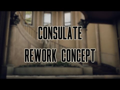 CONSULATE REWORK! Rainbow Six Siege Concept