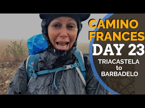 Camino Frances Day 23 Triacastela to Sarria to Barbadelo