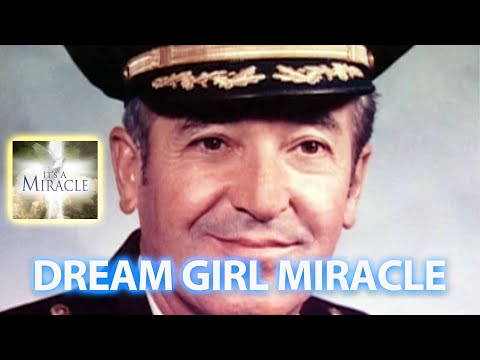 Dream Girl Miracle - It's a Miracle